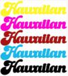 Hawaiian Word Laser Cut